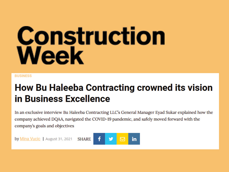 Bu Haleeba Contracting crowned its vision in Business Excellence